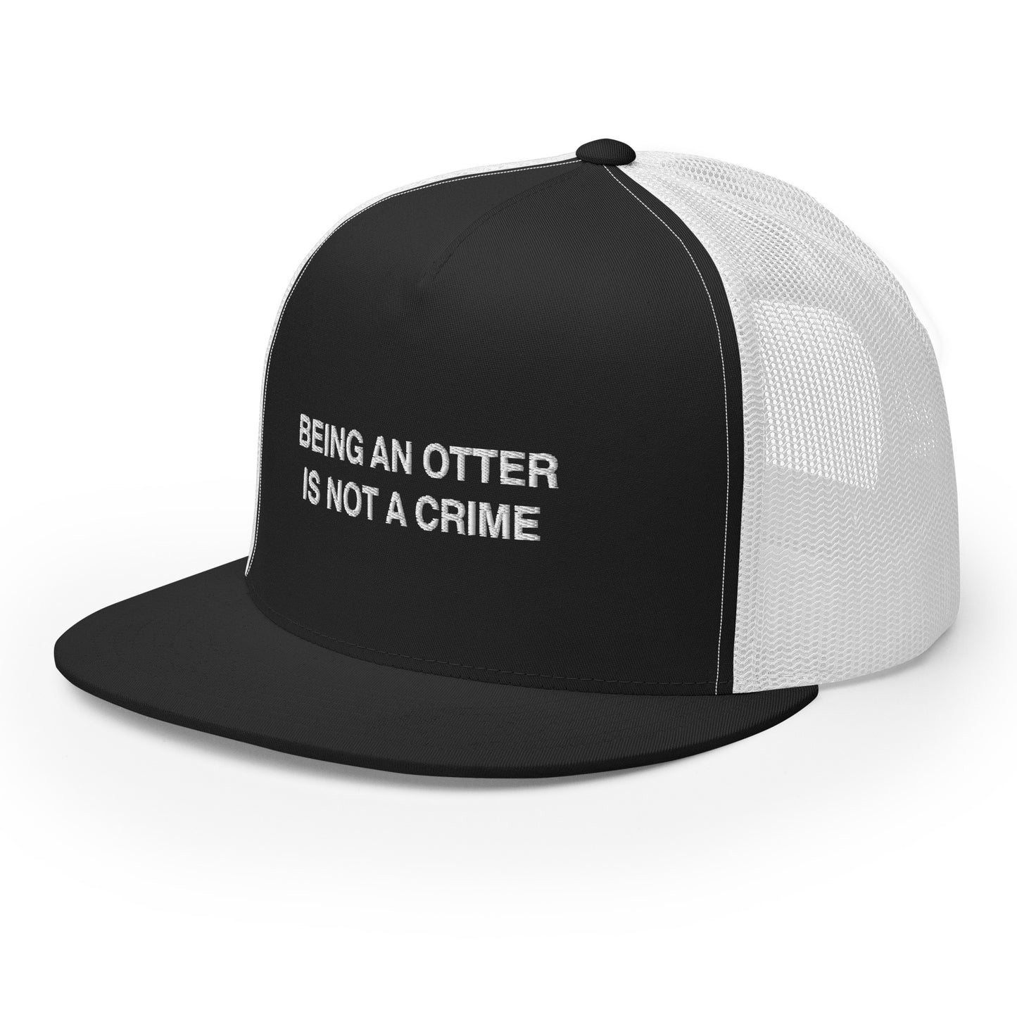 BEING AN OTTER IS NOT A CRIME Trucker Hat