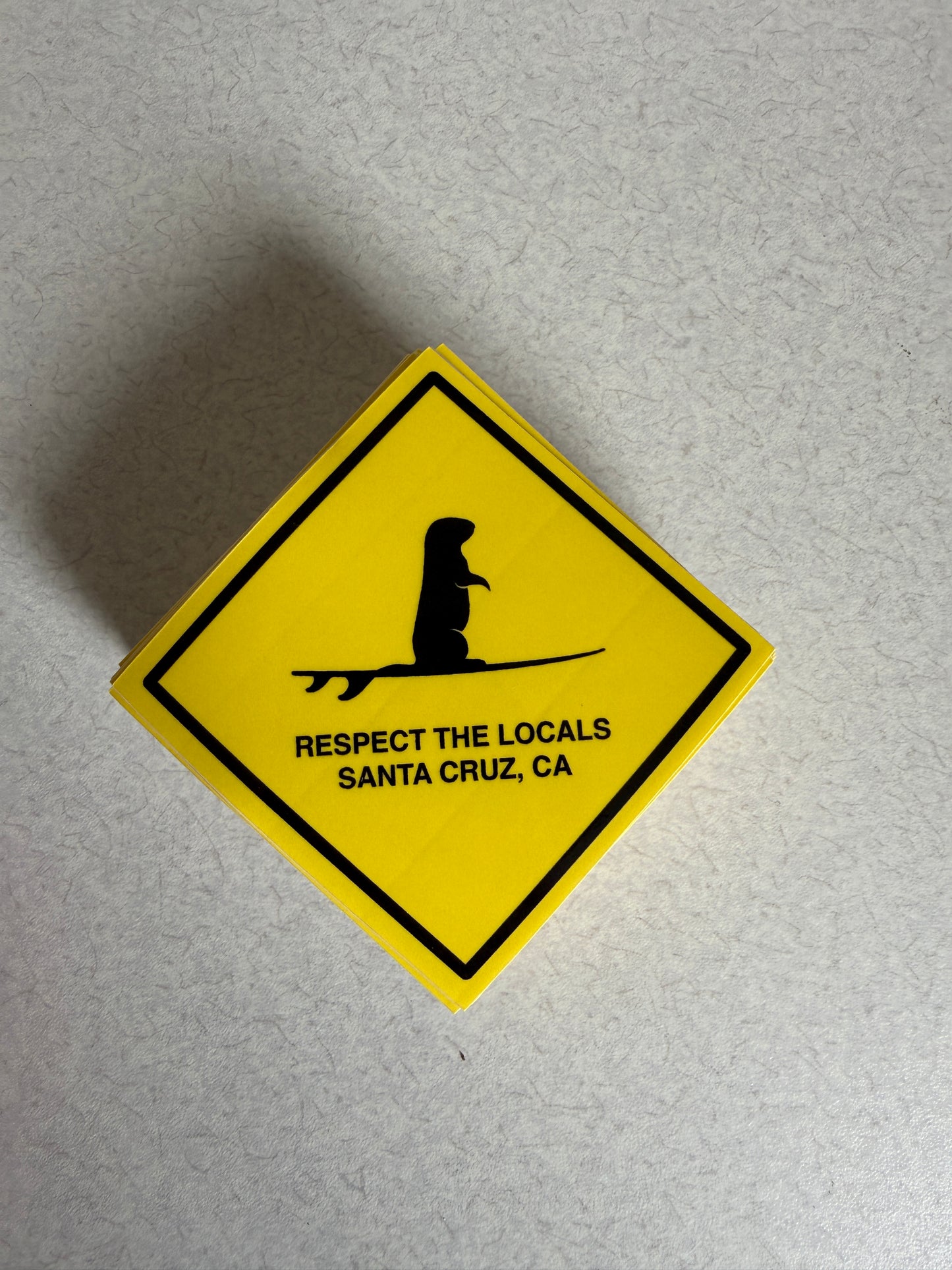 Respect The Locals Sign Sticker