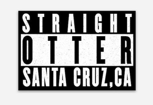 Straight Otter Santa Cruz, CA Sticker