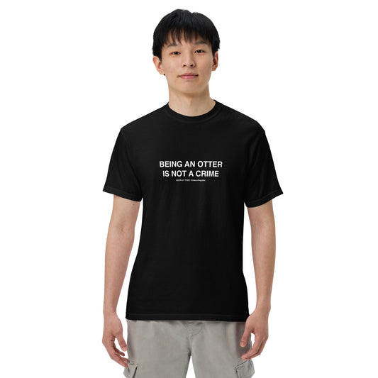 Being an Otter is Not a Crime(Otter 841) garment-dyed heavyweight t-shirt