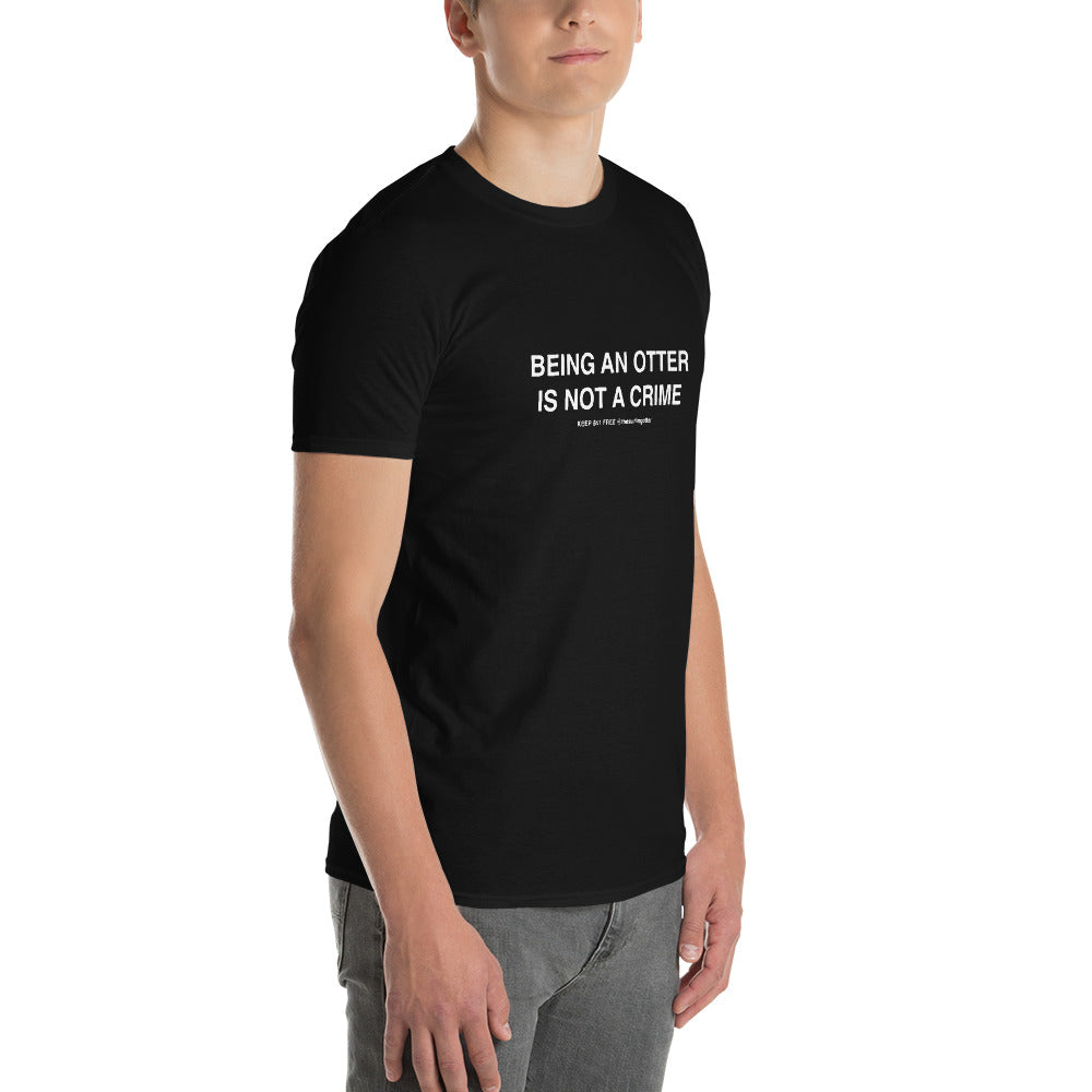 Being an Otter is Not  Crime(Otter 841) Short-Sleeve T-Shirt